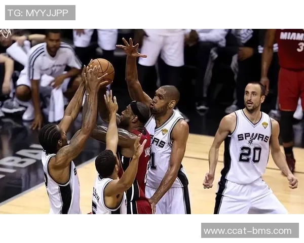 2014年NBA总决赛第六场热火对决马刺的经典对抗与历史瞬间回顾